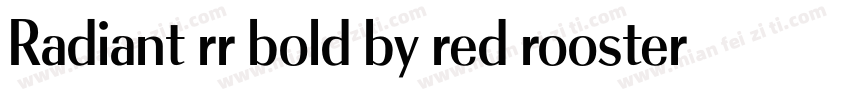 Radiant rr bold by red rooster coll字体转换